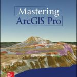 Tải Phần ArcGIS Pro 2021 Full Crack + Portable Key Cho Windows Mới Nhất